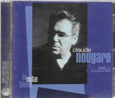 Claude Nougaro - La note bleue
