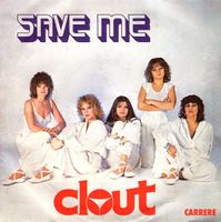 Clout: Save Me 7"