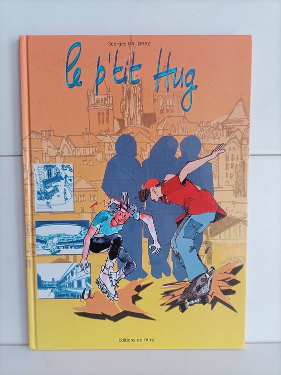 BD Le p'tit Hug / Georges Baudraz / Editions de l'Aire 2004 | Kaufen ...