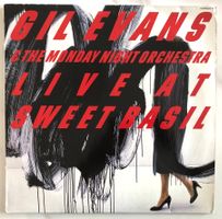 GIL EVANS & THE MONDAY NIGHT ORCHESTRA - LIVE AT SWEET BASIL