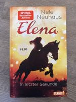 Elena Reihe Band 7 - In letzter Sekunde 