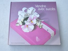 Vendre avec succès - école professionnelle Richemont