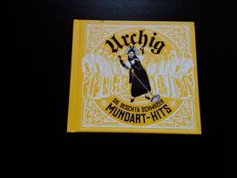 CD: Urchig - Die Beschte Schwyzer Mundart-Hits 12 Lieder!