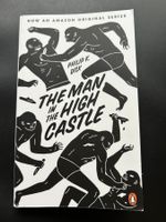 Philip K. Dick: The Man in the High Castle