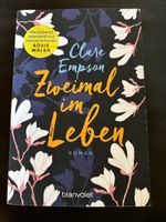 Zweimal im Leben - Clare Empson (Liebesroman)