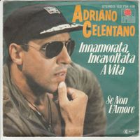 Adriano Celentano - Innamorata, incavoltata a vita 7" Vinyl