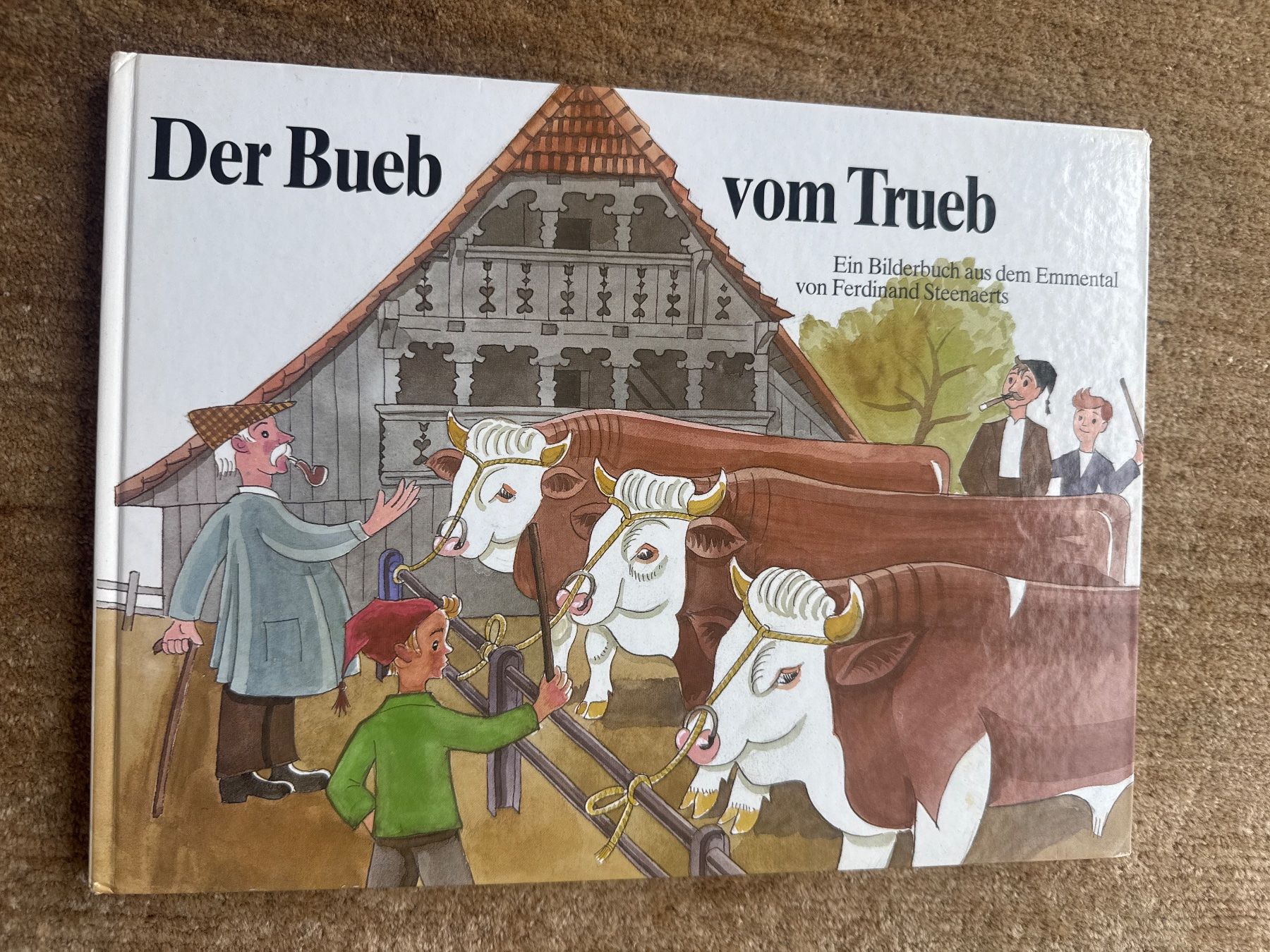 Bücher: Der Bueb vom Trueb, Ferdinand Steenaerts – Gebraucht aus Aarau von Kilauea
