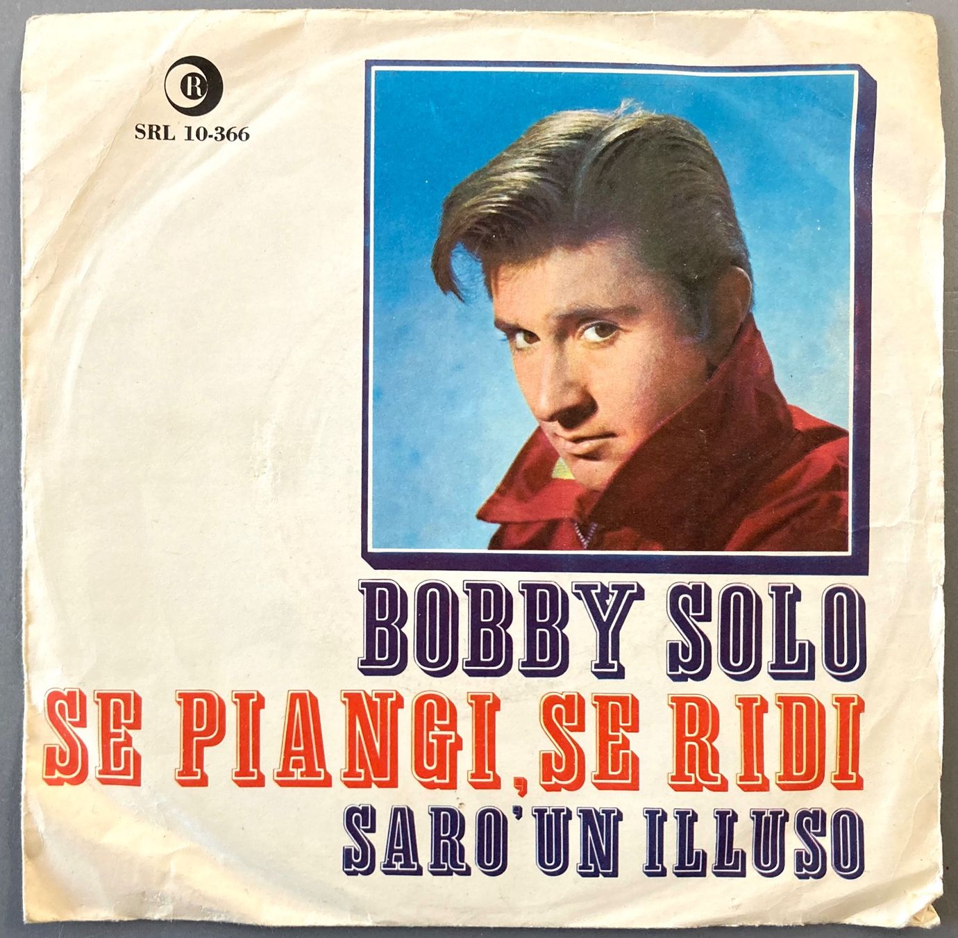 Dischi in vinile: BOBBY SOLO - SE PIANGI, SE RIDI – Usato da Poliez-Pittet venduto da Newtown-Records