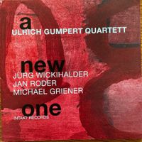 Ulrich Gumpert / Wickihalder / Griener / Roder (CD Intakt)