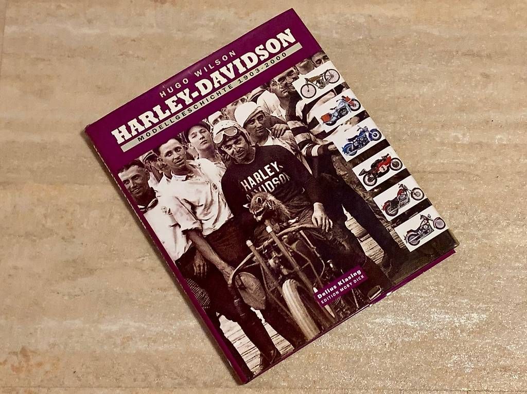 Libri: Hugo Wilson Harley-Davidson Modellgeschichte 1903 bis 2000 – Usato da Turbenthal venduto da Retoo