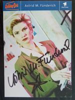 Astrid M. Fünderich Autogramm signiert Fotopostkarte 10x15cm