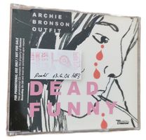 Archie Bronson Outfit – Dead Funny (CD-Single)