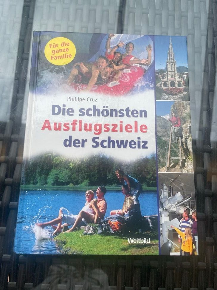 Bücher: Die schönsten Ausflugsziele der Schweiz – Neu (gemäss Beschreibung) aus Bergdietikon von book-4-you