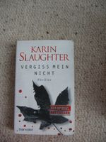 Vergiss mein nicht Karin Slaughter
