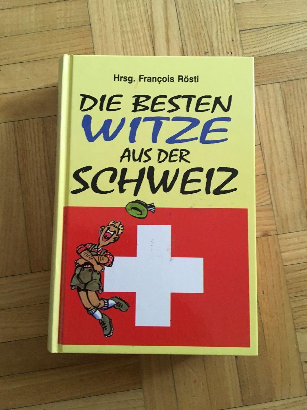 Libri: Die besten Witze aus der Schweiz – Usato da Urdorf venduto da mat_8hvl