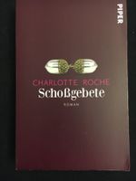 Roman von Charlotte Roche „SCHOSSGEBETE“ ab CHF 1.-