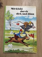 Globi Buch Mit Globi durch dick und dünn 1. Auflage 1976