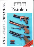 Die SAM Pistolen