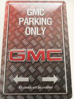 Metallic Blechschild-GMC PARKING ONLY