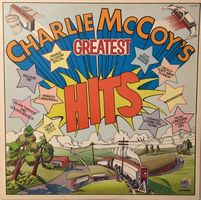 Charlie McCoy – Charlie McCoy’s Greatest Hits (LP)