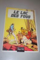 ÉDITION MAGIC TRIP     °°°° LE LAC DES FOUS °°°°°