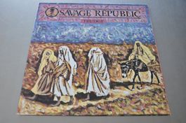 SAVAGE REPUBLIC 12 TRUDGE - NEW WAVE - INDUSTRIEL - ARTY