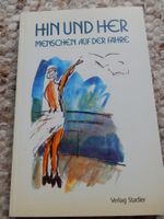 "Hin und Her: Menschen auf der Fähre" Stadler Verlag Schiff