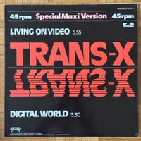 MAXI - Trans-X ‎– Living On Video / Digital World