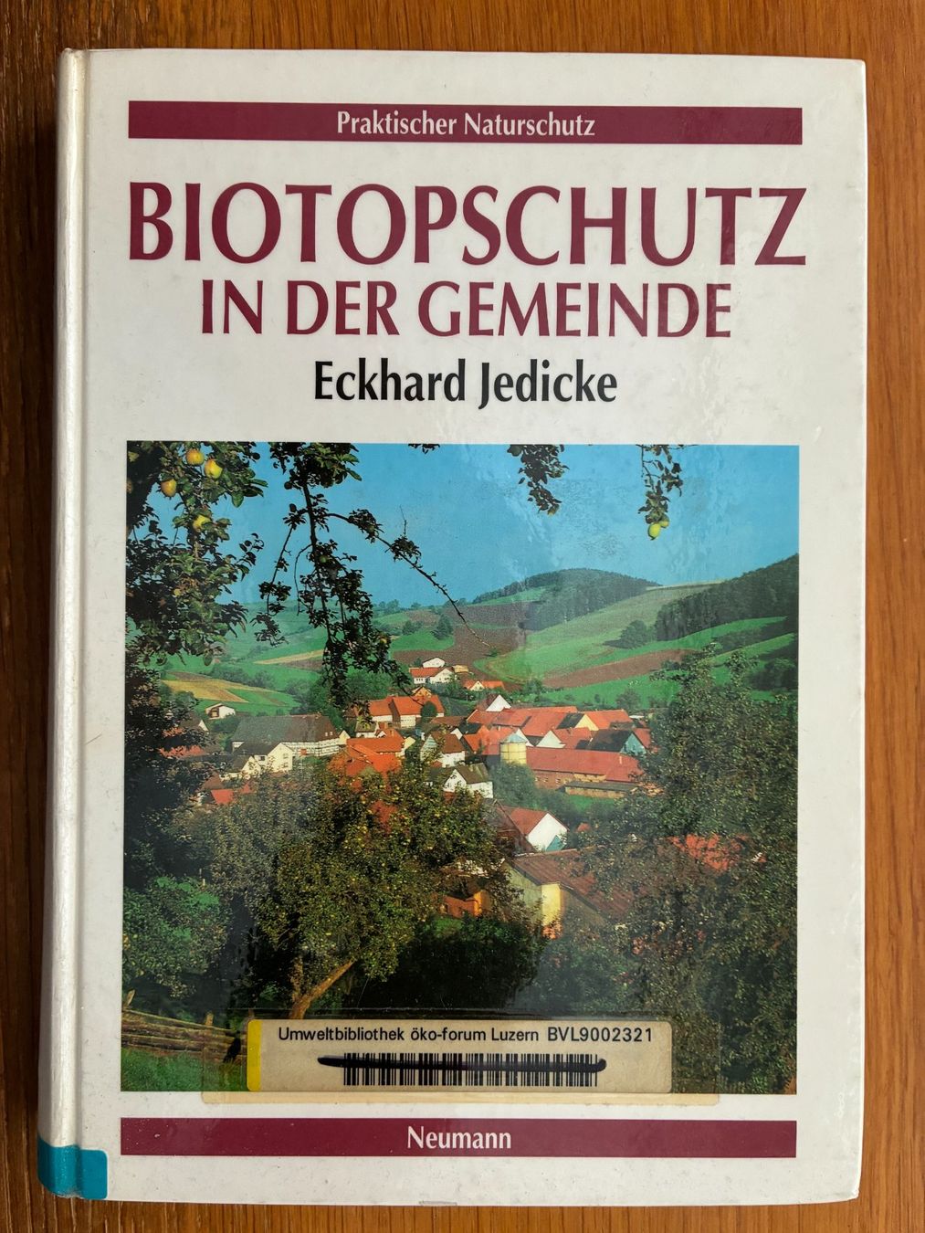 Libri: Buch Biotopschutz in der Gemeinde – Usato da Luzern venduto da mey_s13