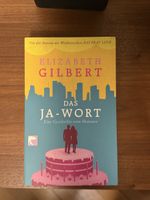 Das Ja-Wort - Elizabeth Gilbert, Taschenbuch, Top Zustand