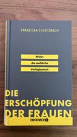 Buch Die Erschöpfung der Frauen F. Schutzbach gebunden