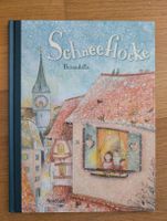 Schneeflocke von Bernadette - Wintergeschichte für Kinder