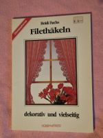 Filethäkeln leicht gemacht: Buch mit Anleitungen & Mustern🧵