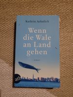 Wenn die Wale an Land gehen