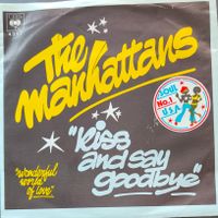 Single The Manhattans - Kiss And Say Goodbye