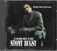Stomy Bugsy - Le calibre qu'il te faut