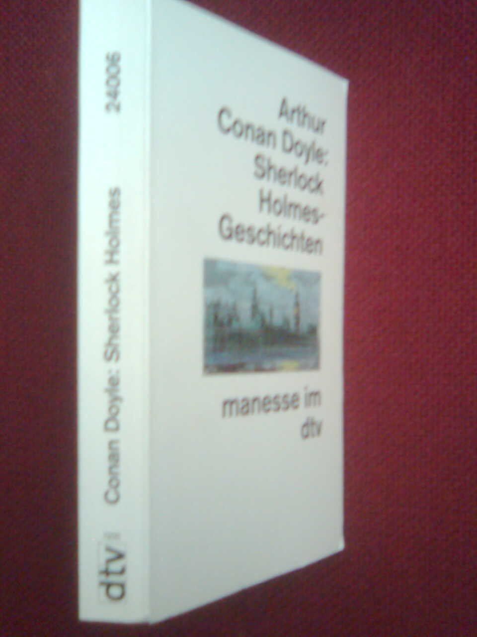 Libri: Arthur Conan Doyle Sherlock Holmes Geschichten – Usato da Basel venduto da Alacant 2