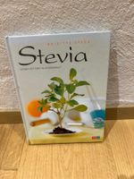 STEVIA, Süssen mit dem Wunderkraut von Brigitte Speck