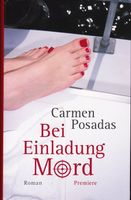 Posadas Carmen - Bei Einladung Mord (geb) / Thriller