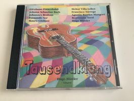 Hugo Blättler / Gitarre /  Tausendklang / 2014