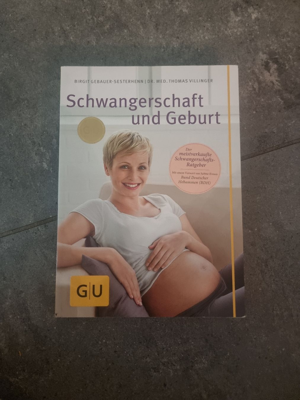 Libri: Schwangerschaft und Geburt GU Ratgeber – Usato da Zweidlen venduto da VG159 1