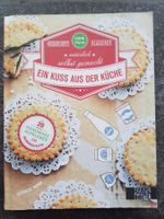 Ein Kuss aus der Küche/Heissgeliebte Klassiker Selbstgemacht