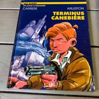 LÉO LODEN    °°°°°  TERMINUS CANNEBIÈRE  °°°°°  E.O