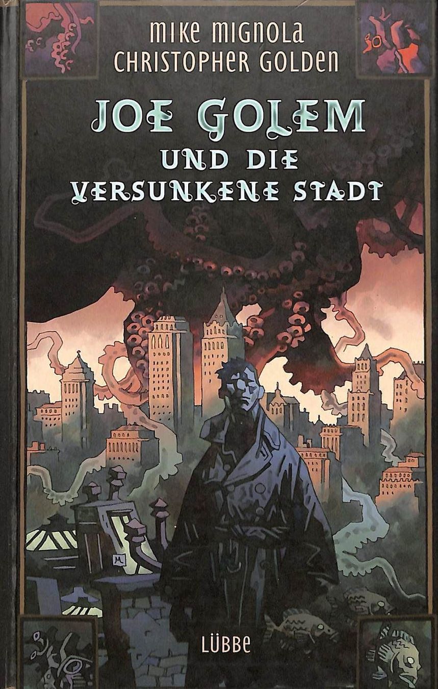 Comics: Joe Golem und die versunkene Stadt – Gebraucht aus Chur von mojobox
