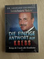 Buch „Die einzige Antwort auf Krebs“ Dr. Leonard Coldwell
