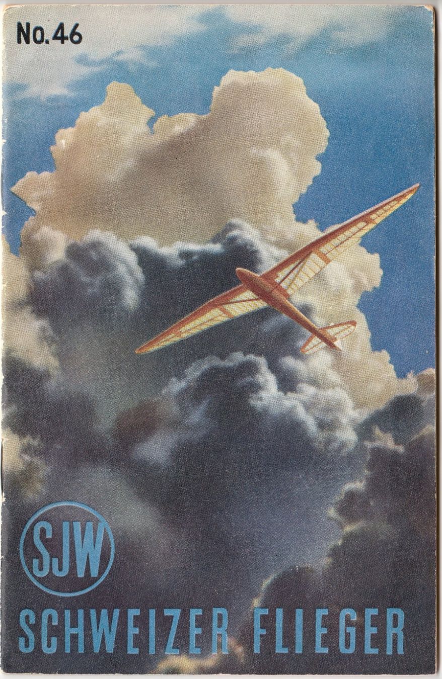 Zeitschriften & Magazine: Schweizer Flieger von SJW Nr. 46 – Gebraucht aus Fällanden von Blausegelfliege