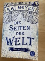 Die Seiten der Welt - Kai Meyer