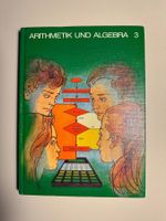 Arithmetik und Algebra 3 - Walter Hohl