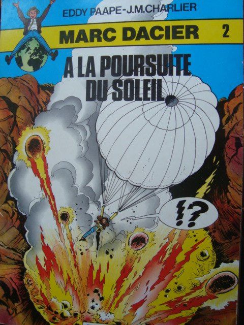 Fumetti: Marc Dacier: A la poursuite du soleil – Nuovo (secondo la descrizione) da Fribourg venduto da ruswil007