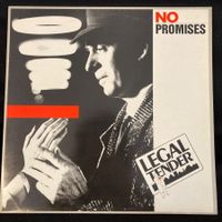 Legal Tender / No Promises